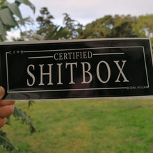 Load image into Gallery viewer, Certified Sh!tbox Slap 2.0
