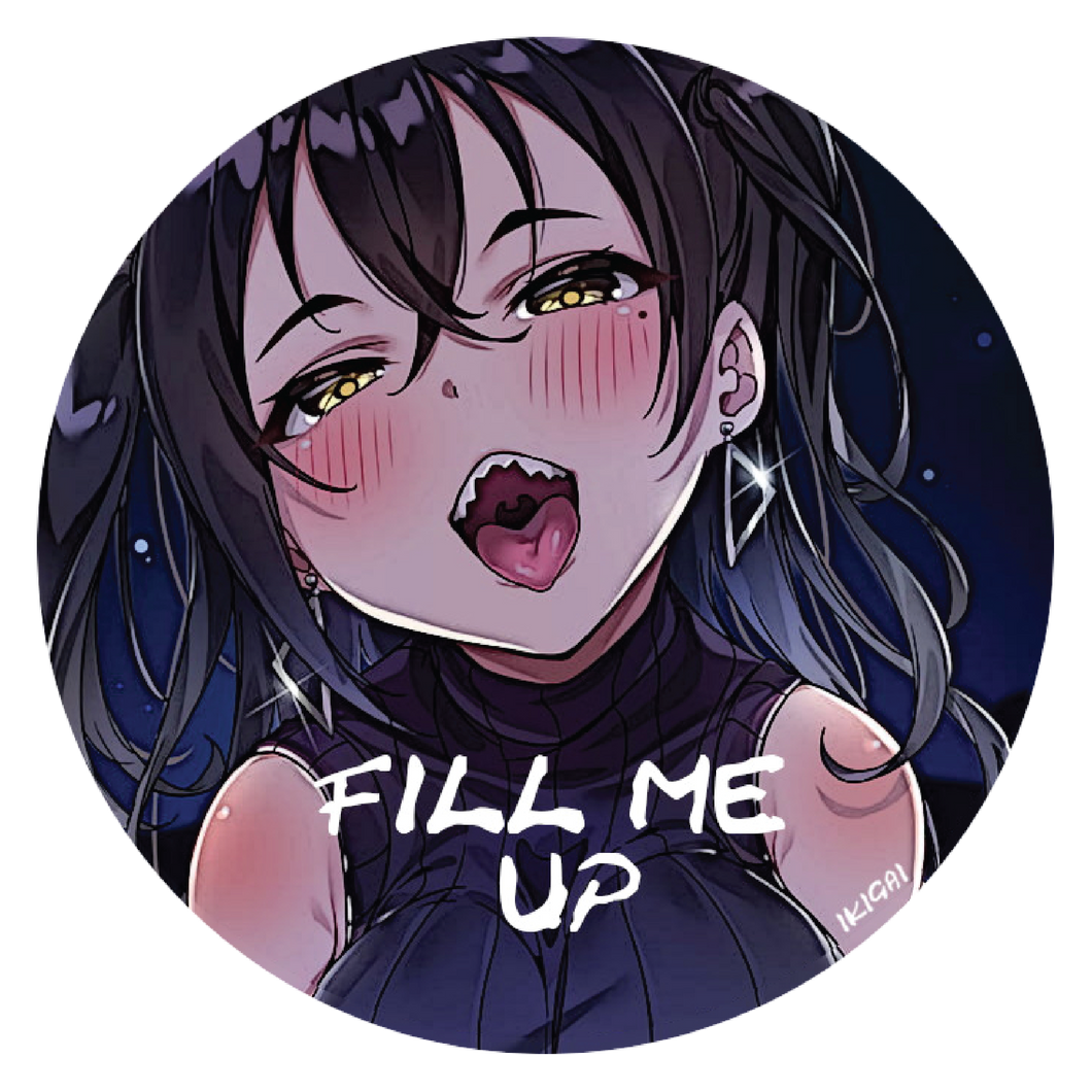 Fill Me Up Sticker (colour)