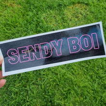 Load image into Gallery viewer, Sendy Boi Slap
